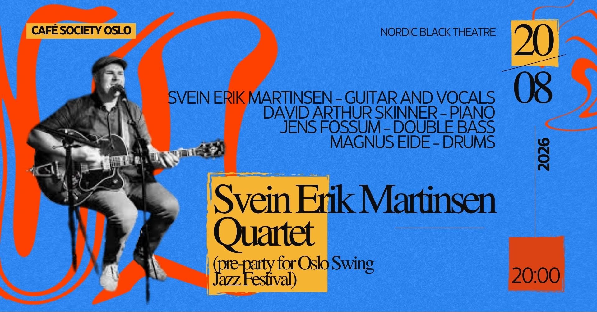 Svein Erik Martinsen Quartet