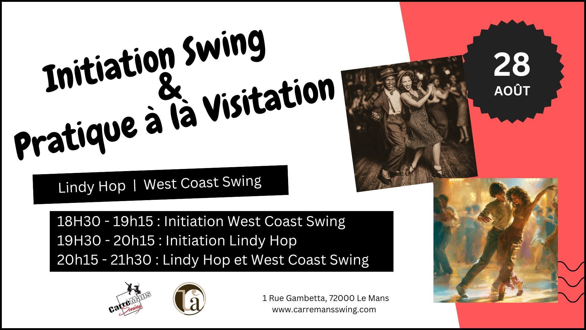 Initiation West Coast Swing et Lindy Hop et pratique Swing à la Visitation