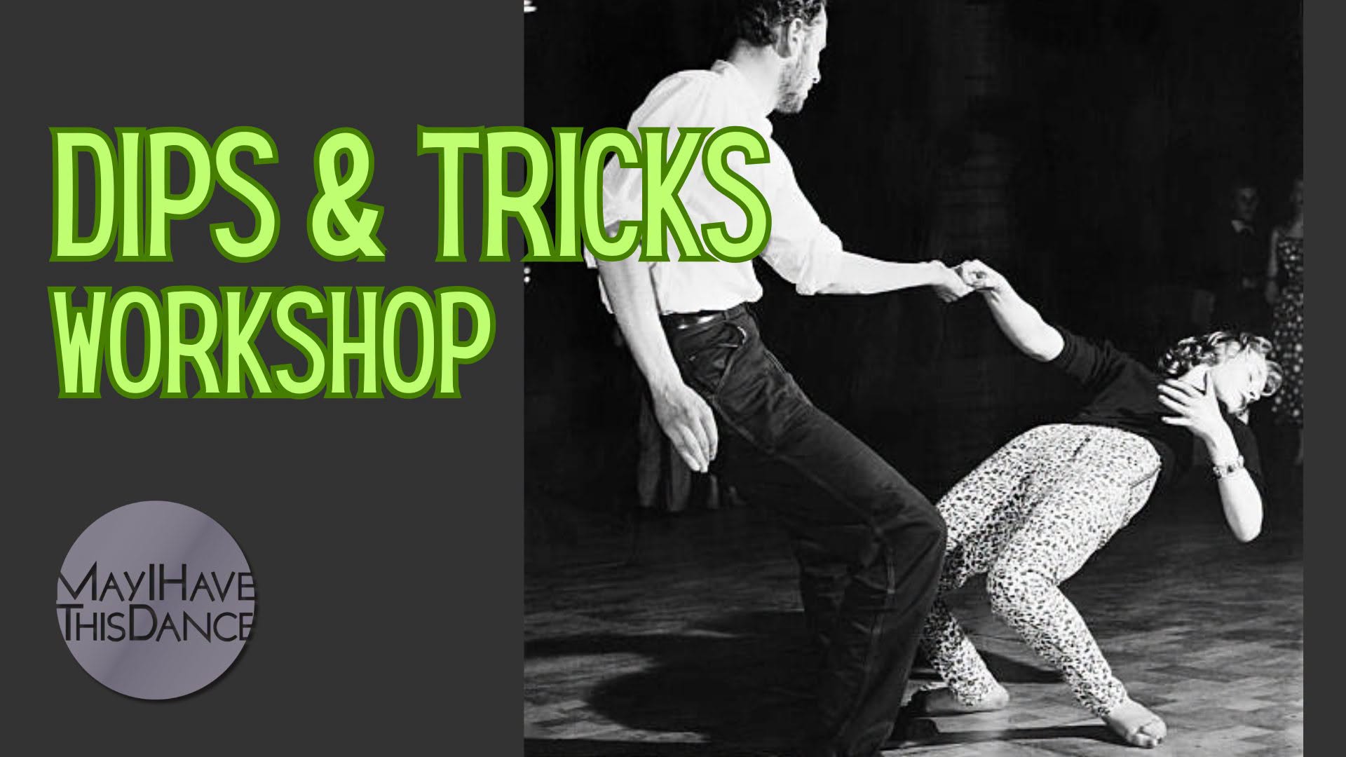 DIPS & TRICKS Workshop