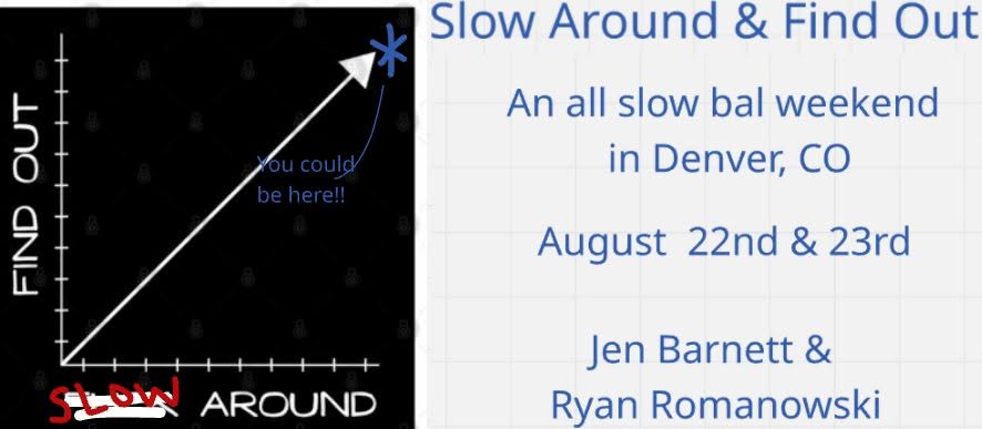 Slow Around & Find Out
