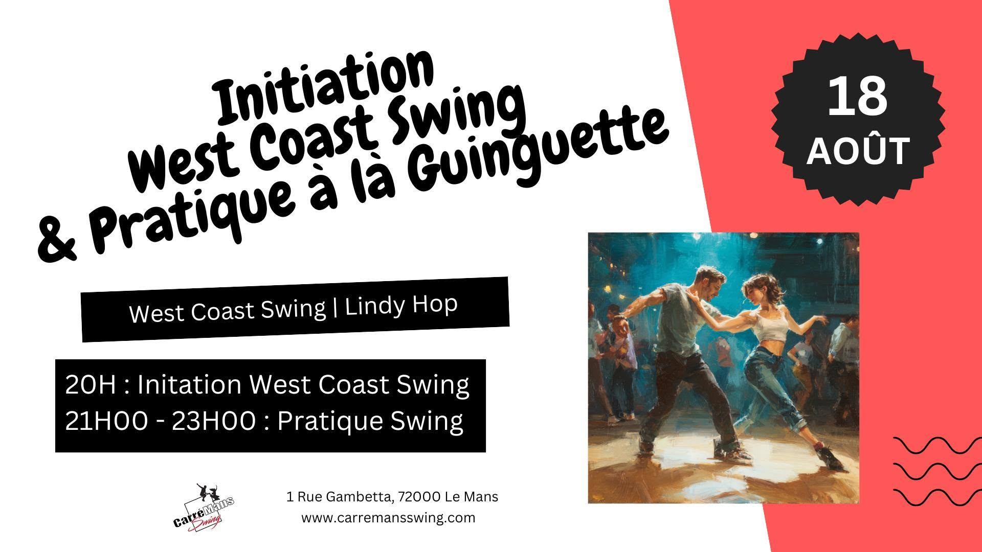 Initiaition West Coast Swing et pratique Swing à la guinguette 