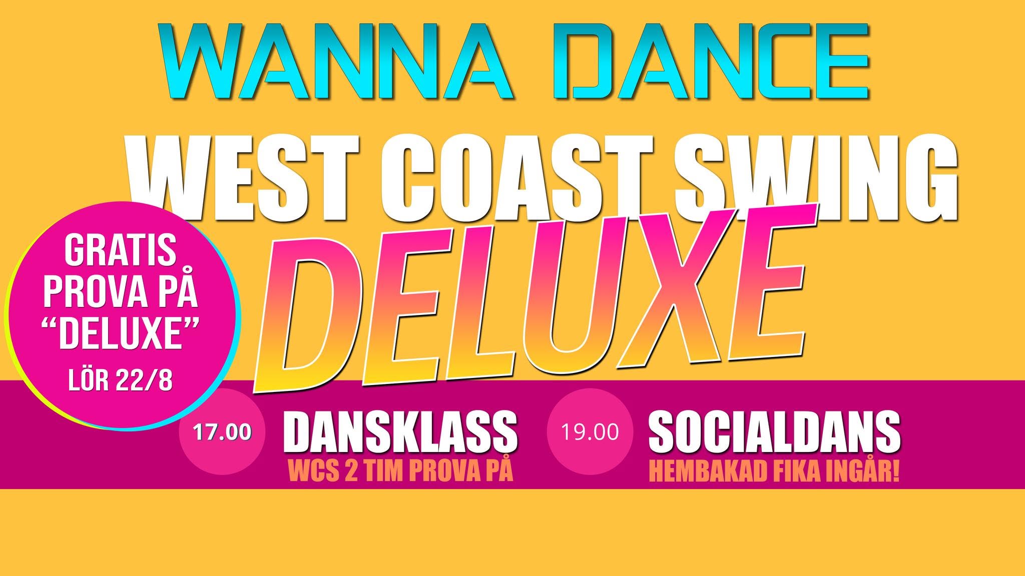 West Coast Swing Workshop & Socialdans PROVA PÅ DELUXE