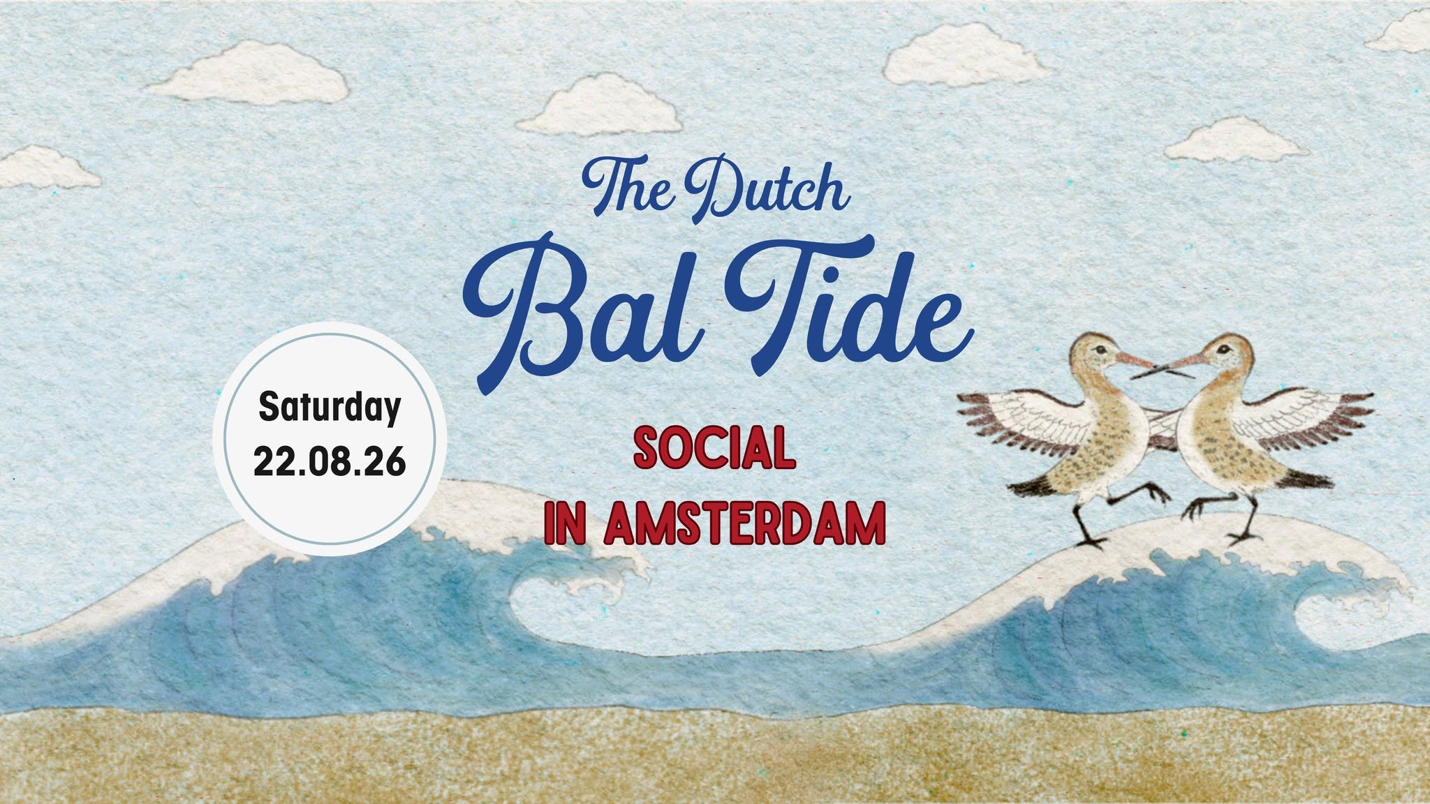 The Dutch Bal Tide Social 🌊 Amsterdam Edition!